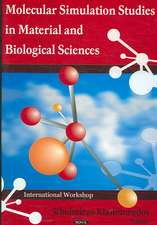 Molecular Simulation Studies in Material and Biological Sciences