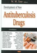 Development of New Antituberculosis Drugs