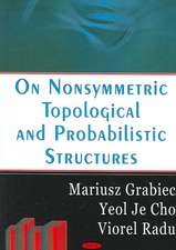 On Nonsymmetric Topological and Probabilities Structures