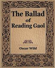 The Ballad of Reading Gaol