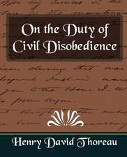 On the Duty of Civil Disobedience (New Edition)