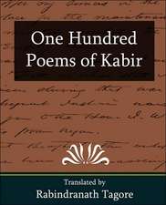 One Hundred Poems of Kabir