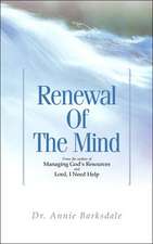 Renewal of the Mind