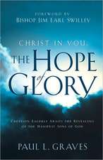 Christ In You, The Hope Of Glory