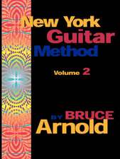 New York Guitar Method Volume 2