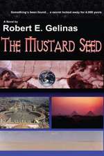 The Mustard Seed: Time for Peace in the Rhythms of Life