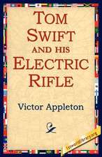 Tom Swift and His Electric Rifle