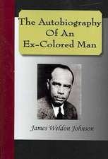 The Autobiography of an Ex-Colored Man