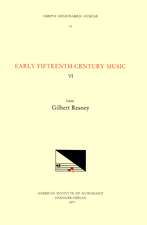 CMM 11 Early Fifteenth-Century Music, edited by Gilbert Reaney. Vol. VI Collected Works of ANTONIUS ZACHARA DE TERAMO, MAGISTER ZACHARIAS, NICOLAUS ZACHARIE, and ANTONIUS ROMANUS