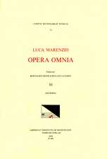 CMM 72 LUCA MARENZIO (1553-1599), Opera Omnia, edited by Bernhard Meier and Roland Jackson. Vol. III Motets (a 5, 8, 9, 10, 12)