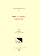 CMM 83 FRANÇOIS ROUSSEL, Opera Omnia, edited by Greer Garden in 5 volumes. Vol. III Madrigals (originally published in anthologies)