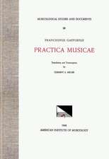 MSD 20 FRANCHINUS GAFFURIUS (1451-1522), Practica musicae, translation and transcription by Clement A. Miller