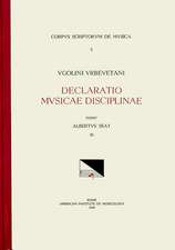 CSM 7 UGOLINUS URBEVETANIS (Ugolino of Orvieto) (ca. 1380-ca. 1457), Declaratio musicae disciplinae, edited by Albert Seay in 3 volumes. Vol. III Liber quartus, Liber quintus and the Tractatus Monochordi