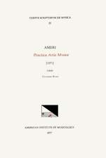 CSM 25 AMERUS (13th c.), Practica artis musice, edited by Cesarino Ruini