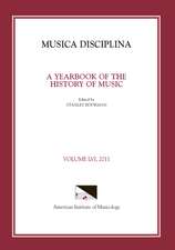 Musica Disciplina, Vol. 56, 2011