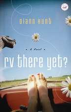 RV There Yet?: A Women of Faith Fiction Novel