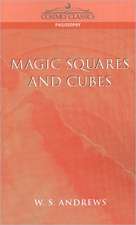 Magic Squares and Cubes