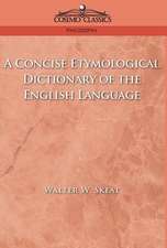 A Concise Etymological Dictionary of the English Language