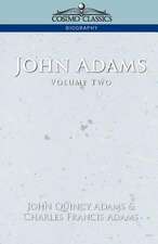 John Adams Vol. 2