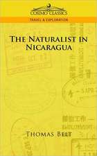 The Naturalist in Nicaragua