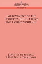 Improvement of the Understanding, Ethics and Correspondence