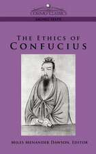 The Ethics of Confucius