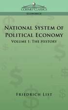 National System of Political Economy - Volume 1