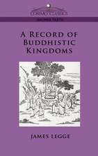 A Record of Buddhistic Kingdoms