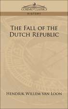 The Fall of the Dutch Republic