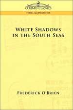 White Shadows in the South Seas