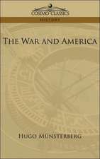 The War and America