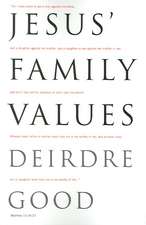 Jesus' Family Values