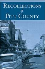 Recollections of Pitt County