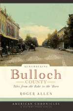 Remembering Bulloch County: Tales from the Babe to the 'Boro