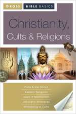 Christianity, Cults & Religions