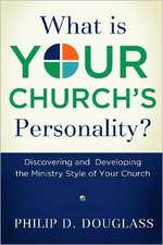 What Is Your Church's Personality?