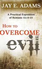 How to Overcome Evil: 14-21