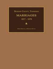 Dickson County, Tennessee, Marriages 1857-1870