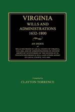 Virginia Wills and Administrations, 1632-1800