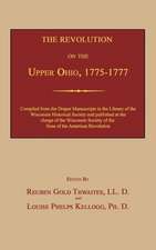 The Revolution on the Upper Ohio, 1775-1777