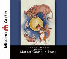 Mother Goose in Prose