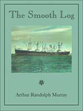 Murray, A: SMOOTH LOG