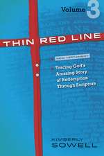 Thin Red Line, Volume 3