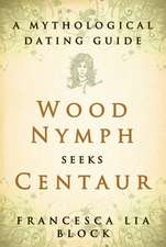 Wood Nymph Seeks Centaur