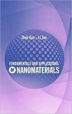 Fundamentals and Applications of Nanomaterials