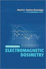 High Frequency Electromagnetic Dosimetry