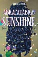 Abracadabra, Sunshine