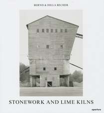 Bernd & Hilla Becher: Stonework and Lime Kilns