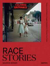 Race Stories: Essays on the Power of Images