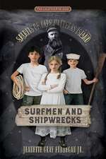 Surfmen and Shipwrecks